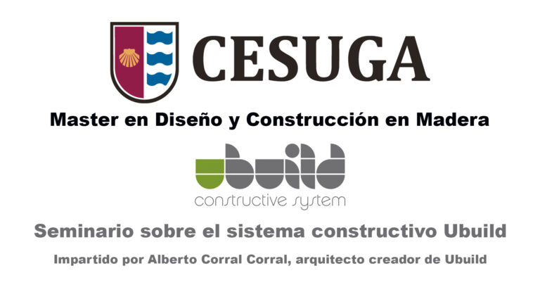 Seminar on Ubuild in the Master of Design and Construction in Wood of CESUGA